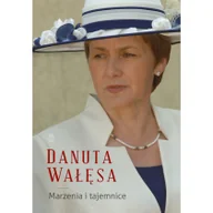 Audiobooki - literatura popularnonaukowa - Marzenia i tajemnice Danuta Wałęsa MP3) - miniaturka - grafika 1