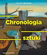 Książki o kulturze i sztuce - Chronologia Sztuki Oś Czasu Kultury Zachodniej Od Czasów Prehistorycznych Po Współczesne - miniaturka - grafika 1