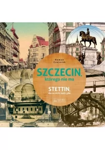 Księży Młyn Szczecin którego nie ma - Roman Czejarek - Historia Polski - miniaturka - grafika 2