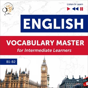 English Vocabulary Master for Intermediate Learners. Level B1–B2 - Audiobooki do nauki języków - miniaturka - grafika 1
