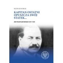 Kapitan ostatni opuszcza swój statek... - Wywiady, wspomnienia - miniaturka - grafika 1