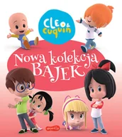 Baśnie, bajki, legendy - Harperkids Nowa kolekcja bajek. Cleo i Cuquin praca zbiorowa - miniaturka - grafika 1