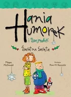 Baśnie, bajki, legendy - Egmont Świetne święta. Hania Humorek i smrodek - Megan McDonald - miniaturka - grafika 1