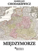 Historia świata - Międzymorze - miniaturka - grafika 1