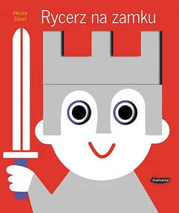 Rycerz na zamku - Literatura popularno naukowa dla młodzieży - miniaturka - grafika 1