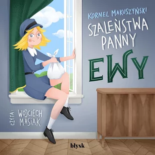 Szaleństwa panny Ewy - Audiobooki dla dzieci i młodzieży - miniaturka - grafika 1