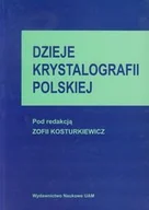 Historia Polski - Dzieje krystalografii polskiej - miniaturka - grafika 1