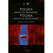 Podręczniki dla szkół wyższych - Polska naszych pragnień Polska naszych możliwości Tom 1 - Małgorzata Bartyzel, Artur Wołek - miniaturka - grafika 1