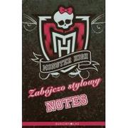 Szkolne artykuły papiernicze - Monster High. Zabójczo stylowy notes - miniaturka - grafika 1