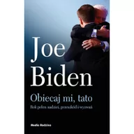 Biografie i autobiografie - Obiecaj mi, tato. Rok pełen nadziei, przeszkód i wyzwań - miniaturka - grafika 1