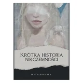 Klasyka - Krótka historia nikczemności - Irmina Kosmala - książka - miniaturka - grafika 1
