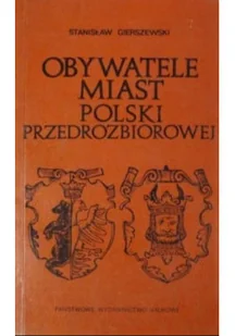 Obywatele miast Polski przedrozbiorowej - Historia świata - miniaturka - grafika 1