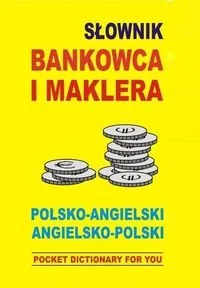 Level Trading Słownik bankowca i maklera. Polsko-angielski, angielsko-polski - Gordon Jacek - Słowniki języków obcych - miniaturka - grafika 1