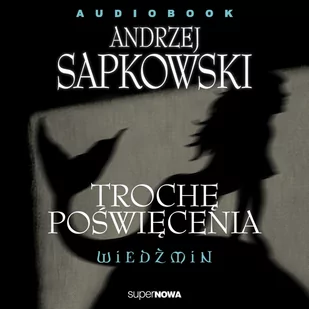 Trochę poświęcenia. Wiedźmin - Audiobooki - fantastyka i horror - miniaturka - grafika 1