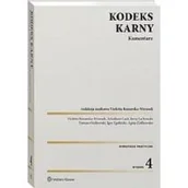Prawo - Kodeks karny. Komentarz w.4 - miniaturka - grafika 1