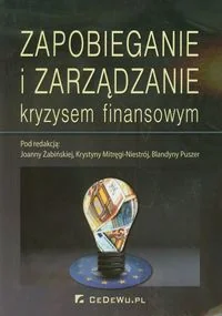 Zapobieganie i zarządzanie kryzysem finansowym - CeDeWu - Finanse, księgowość, bankowość - miniaturka - grafika 2