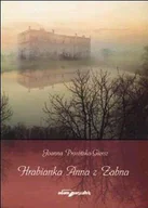 Wywiady, wspomnienia - Hrabianka Anna z Żabna - miniaturka - grafika 1