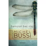 Literatura przygodowa - Świat Książki Samolot bez niej  (wydanie pocketowe) Michel Bussi - miniaturka - grafika 1