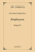 Filozofia i socjologia - Marek Derewiecki Periphyseon księga 4 - dostawa od 3,49 PLN - miniaturka - grafika 1