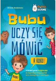 Wydawnictwo Greg Bubu uczy się mówić. A kuku! 728941 - Baśnie, bajki, legendy - miniaturka - grafika 3