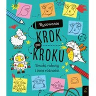 Powieści i opowiadania - Rysowanie Krok Po Kroku Smoki Roboty I Inne Różności Praca zbiorowa - miniaturka - grafika 1