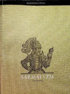 Historia świata - Sarmatyzm sen o potędze - miniaturka - grafika 1