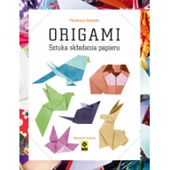 Poradniki hobbystyczne - RM Origami Sztuka składania papieru - Florence Sakade - miniaturka - grafika 1