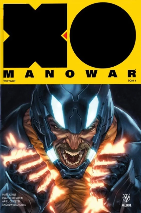 Valiant Productions X-O Manowar tom 4 Wizygot - PRACA ZBIOROWA