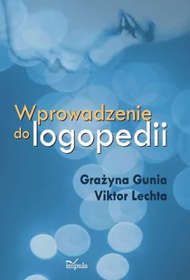 Wprowadzenie do logopedii - E-booki - nauka - miniaturka - grafika 1