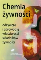 Podręczniki dla szkół wyższych - Chemia Żywności. Odżywcze i Zdrowotne Właściwości Składników Żywności TOM 3 - miniaturka - grafika 1