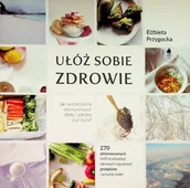 Zdrowie - poradniki - Ułóż sobie zdrowie - miniaturka - grafika 1