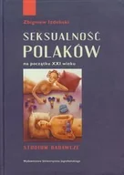 Podręczniki dla szkół wyższych - Seksualność Polaków na początku XXI wieku. Studium badawcze - miniaturka - grafika 1