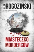 Kryminały - Miasteczko Morderców - Alek Rogoziński - ebook - miniaturka - grafika 1