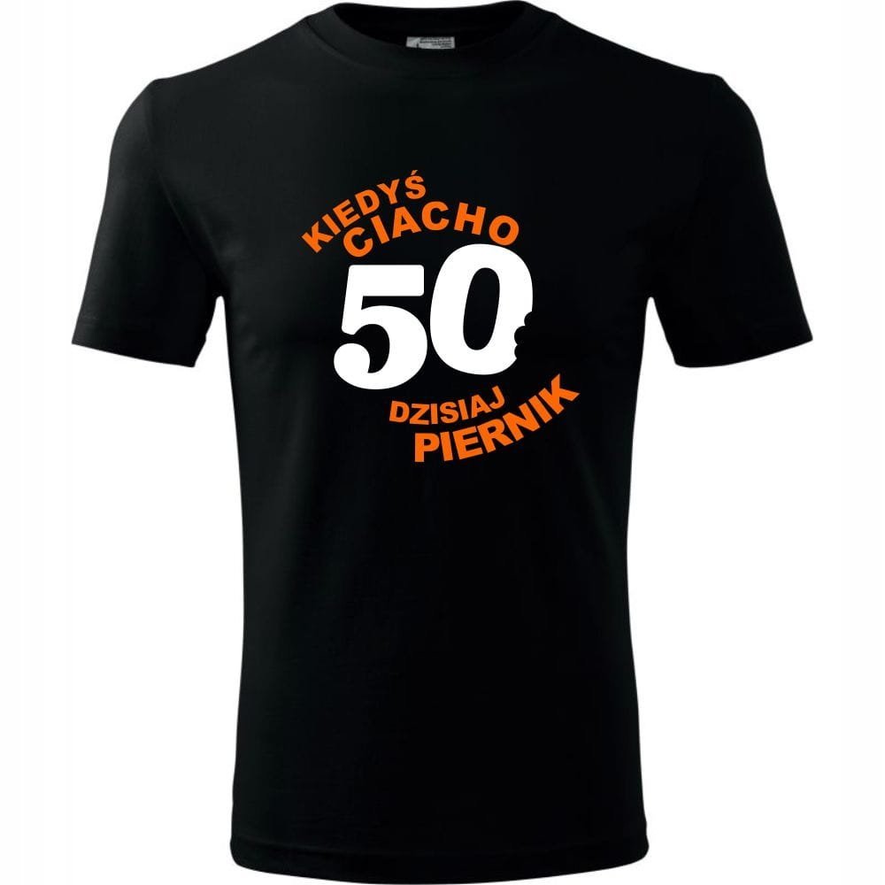 Męska Koszulka z Nadrukiem Kiedyś ciacho 50 dzisiaj piernik na Prezent czarny 3XL