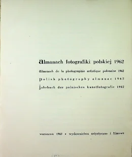 Almanach fotografiki polskiej 1962 - Książki o kulturze i sztuce - miniaturka - grafika 1