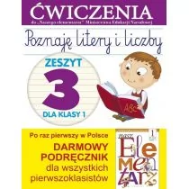 Wiśniewska Anna Poznaję litery i liczby 1 Zeszyt 3 - Podręczniki dla szkół podstawowych - miniaturka - grafika 1