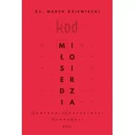 Religia i religioznawstwo - RTCK Kod miłosierdzia. Zamykanie przeszłości, która boli Marek Dziewiecki - miniaturka - grafika 1