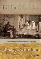 E-booki - religia - Biblia Gdańska. Księga Koheleta - miniaturka - grafika 1