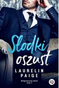 Niegrzeczne Książki Słodki oszust. Seria Niegrzeczny duet. Tom 1 LIT-41528 - Romanse - miniaturka - grafika 2