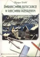 Książki o kulturze i sztuce - Uwarunkowania przyrodnicze w planowaniu przestrzennym - miniaturka - grafika 1