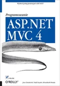 Książki o programowaniu - ASP.NET MVC 4. Programowanie - miniaturka - grafika 1