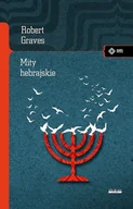 Archeologia - Mity hebrajskie Księga rodzaju Robert Graves Raphael Patai - miniaturka - grafika 1