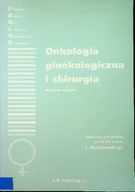 Książki medyczne - Onkologia ginekologiczna i chirurgia - miniaturka - grafika 1