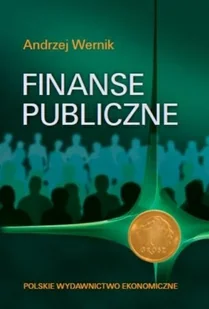 Finanse Publiczne. Cele, struktury, uwarunkowania - Finanse, księgowość, bankowość - miniaturka - grafika 1