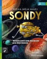 Baśnie, bajki, legendy - Akademia mądrego dziecka Wielka misja małej sondy Nowa - miniaturka - grafika 1