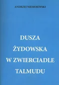 Historia świata - Dusza żydowska w zwierciadle Talmudu - miniaturka - grafika 1