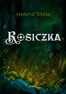 Fantasy - Rosiczka - Helena Sibila - miniaturka - grafika 1