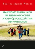 Historia świata - Aspra Irak wobec zmiany ładu na Bliskim Wschodzie a rozwój społeczeństwa obywatelskiego - Warsza Paulina Jagoda - miniaturka - grafika 1