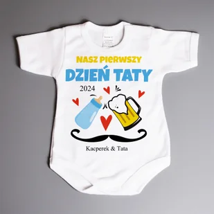 Nasz pierwszy DZIEŃ TATY - bodziak - Body Nasz pierwszy DZIEŃ TATY - bodziak - Body - miniaturka - grafika 1