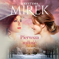 Audiobooki - literatura piękna - Pierwsza miłość - miniaturka - grafika 1